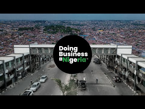 GUIDE TO DOING BUSINESS IN NIGERIA: A CHINESE ENTREPRENEUR’S BLUEPRINT